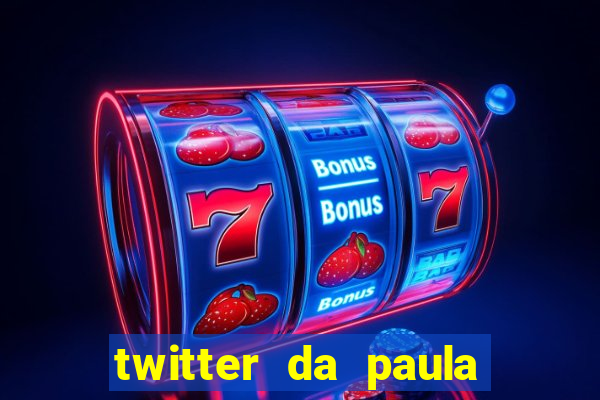 twitter da paula lima musa do corinthians